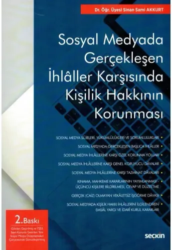 Sosyal Medyada Gerçekleşen İhaller Karşısında Kişilik Hakkının Korunması
