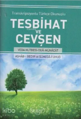 Transkripsiyonlu Türkçe Okunuşlu Tesbihat ve Cevşen (Küçük Boy) Kod 1021
