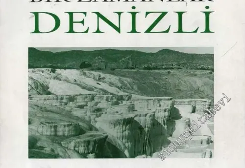 Bir Zamanlar Denizli