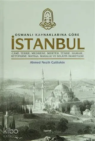 Osmanlı Kaynaklarına Göre İstanbul