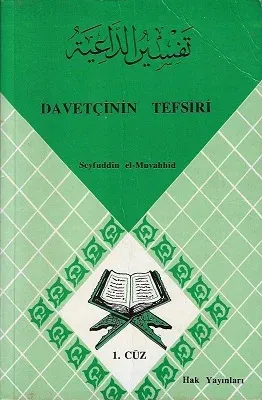Davetçinin Tefsiri 1. Cüz Fatiha-Bakara : 1-141