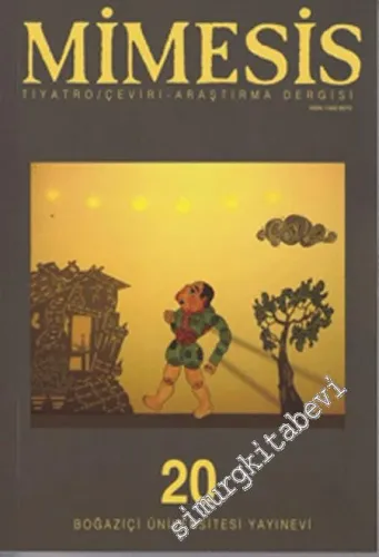 Mimesis Tiyatro Çeviri Araştırma Dergisi - Sayı: 20