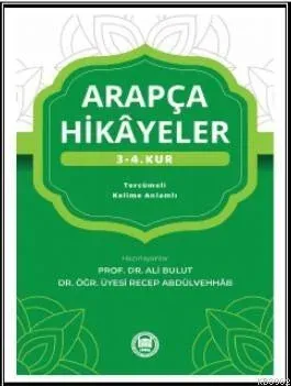 Arapça Hikayeler (3. - 4. Kur)