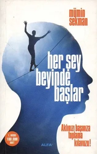 Her Şey Beyinde Başlar
