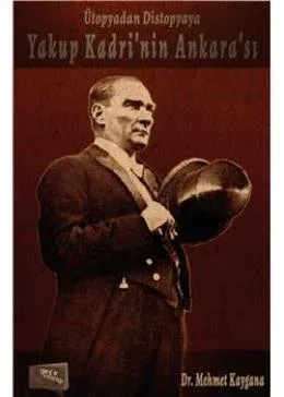 Yakup Kadrinin Ankarası