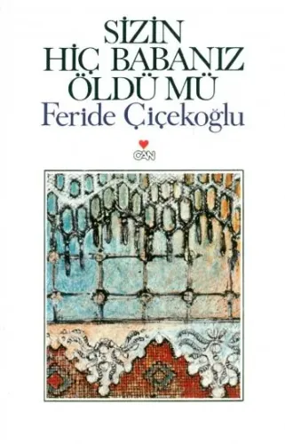 Sizin Hiç Babanız Öldü mü