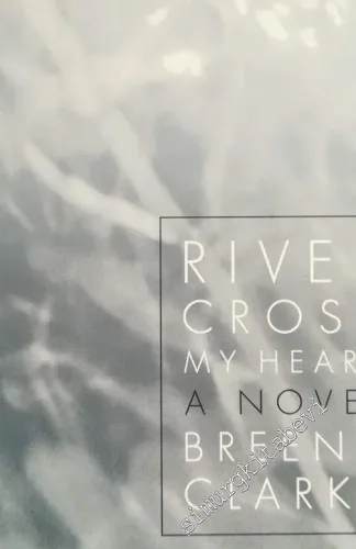 River, Cross My Heart - A Novel -        1999