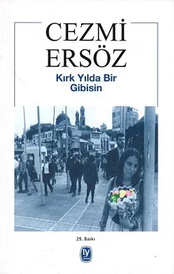 Kırk Yılda Bir Gibisin