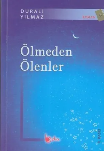 Ölmeden Ölenler | benlikitap.com
