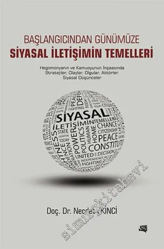 Başlangıcından Günümüze Siyasal İletişimin Temelleri -        2016