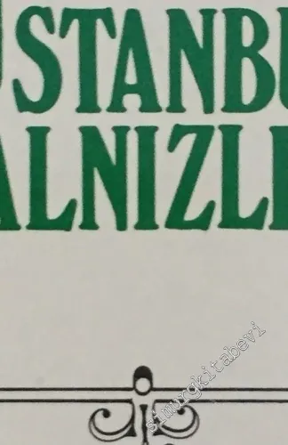 İstanbul Yalnızlığı -        1989