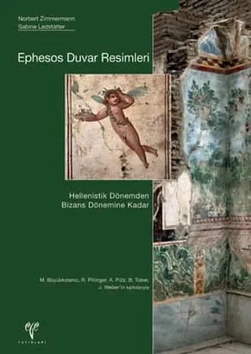Ephesos Duvar Resimleri Hellenistik Dönemden Bizans Dönemine Kadar