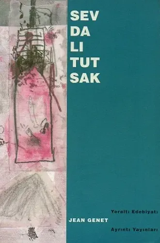 Sevdalı Tutsak