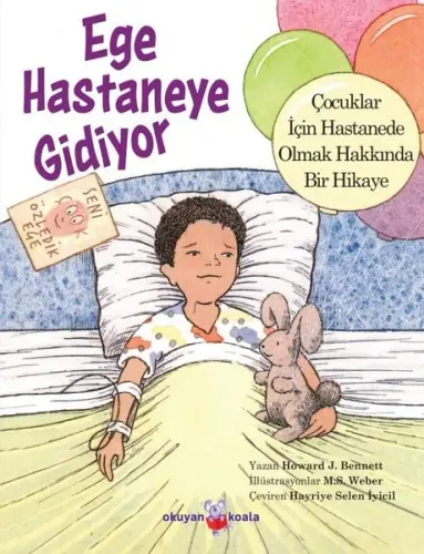 Ege Hastaneye Gidiyor
