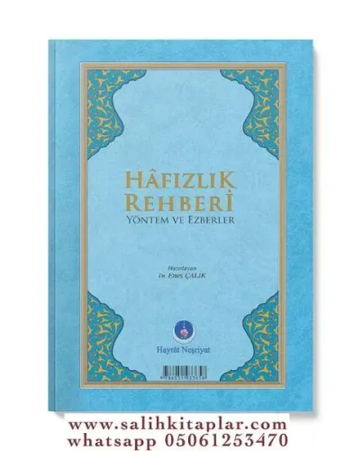 Hafızlık Rehberi Yöntem ve Ezberler
