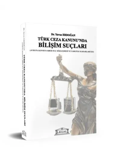 Türk Ceza Kanununda Bilişim Suçları