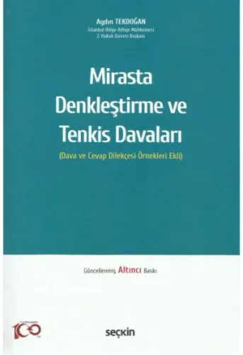 Mirasta Denkleştirme ve Tenkis Davaları