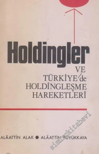 Holdingler ve Türkiye'de Holdingleşme Hareketleri -        1975
