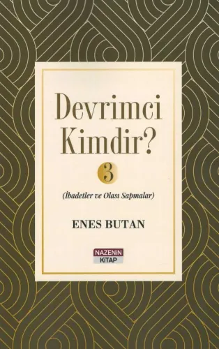 Devrimci Kimdir? (3)
