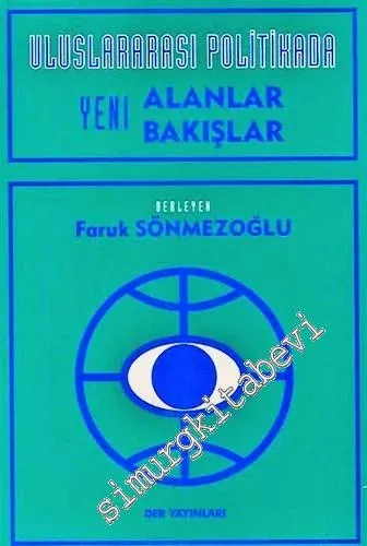 Uluslararası Politikada Yeni Alanlar Yeni Bakışlar -        2018