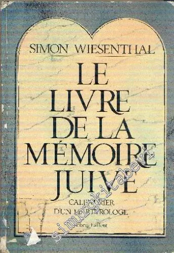 Le Livre de la Memoire Juive