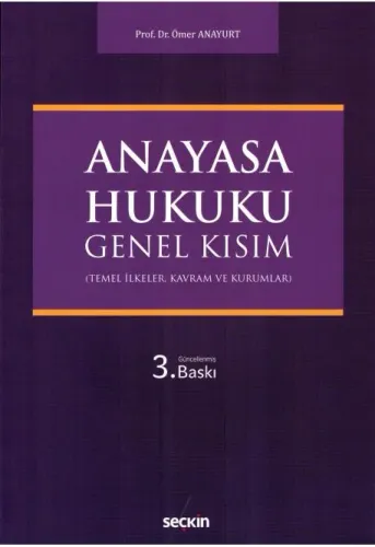 Anayasa Hukuku Genel Kısım