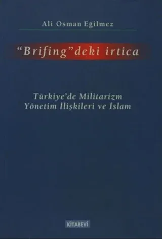 Brifing'deki İrtica