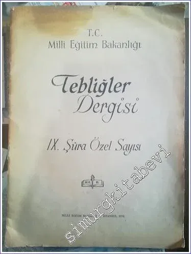 Türkiye Cumhuriyeti Milli Eğitim Bakanlığı Tebliğler Dergisi 9. Şura Özel Sayısı -        1974