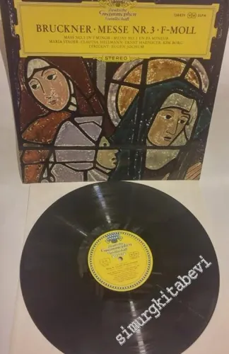 33 LP PLAK VINYL: Anton Bruckner / Maria Stader, Claudia Hellmann, Ernst Haefliger, Kim Borg, Dirigent: Eugen Jochum - Messe Nr.3 - F-Moll -        1964