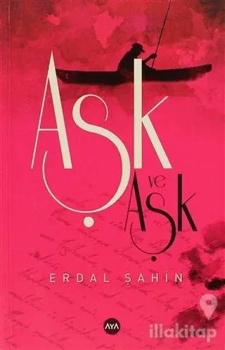 Aşk ve Aşk