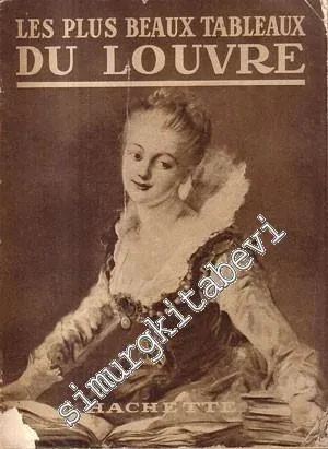 Les Plus Beaux Tableaux du Louvre -