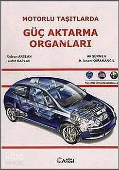 Motorlu Taşıtlarda Güç Aktarma Organları