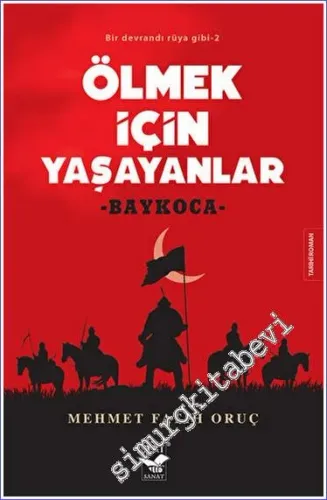 Ölmek İçin Yaşayanlar -         2023