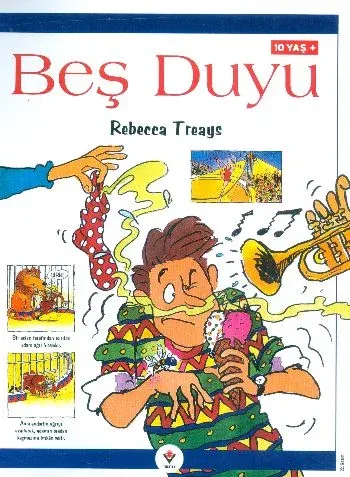 Beş Duyu Rebecca Treays