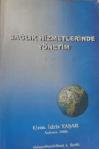 Sağlık Hizmetlerinde Yönetim