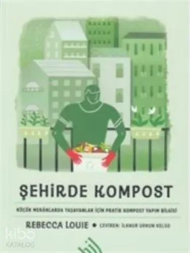 Şehirde Kompost ( Ciltli )