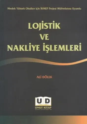 Lojistik ve Nakliye İşlemleri