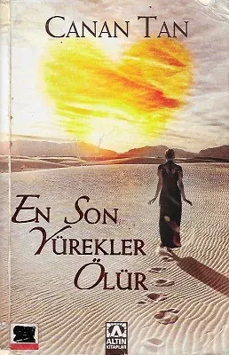 En Son Yürekler Ölür - Cep Boy Kitap