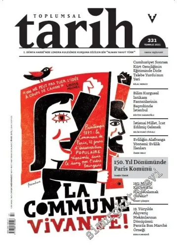 Toplumsal Tarih Dergisi - 150. Yıldönümünde Paris Komünü - Sayı: 331      Temmuz