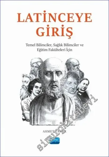 Latinceye Giriş - Temel Bilimciler Sağlık Bilimciler ve Eğitim Fakülteleri İçin -         2023
