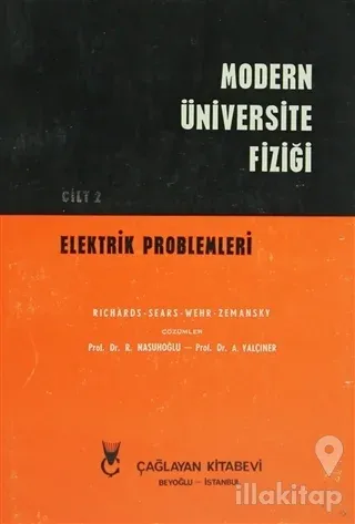 Modern Üniversite Fiziği Cilt: 2 Elektrik Problemleri