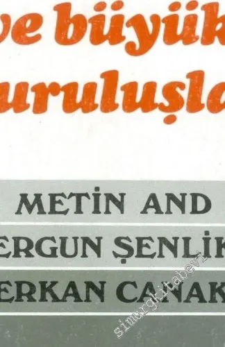 Kütürel Etkinlikler ve Büyük Kuruluşlar -        1981