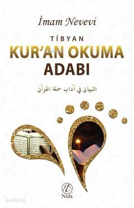 Tibyan Kur'an Okuma Adabı