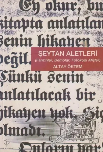 Şeytan Aletleri / Fanzinler, Demolar, Fotokopi Afişler  -         2006