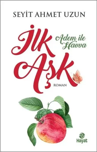 İlk Aşk Adem İle Havva