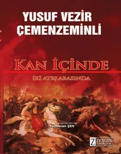 Kan İçinde; İki Ateş Arasında