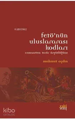 Fetönün Uluslararası Kodları