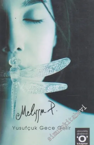 Yusufçuk Gece Gelir -        2005
