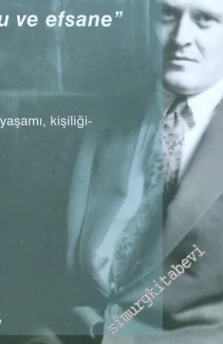 Nâzım Hikmet “Tabu ve Efsane” Yapıtı, Yaşamı ve Kişiliği -