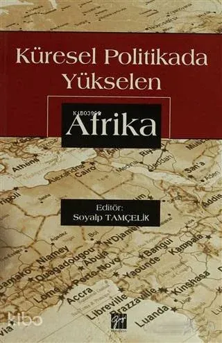 Küresel Politikada Yükselen Afrika